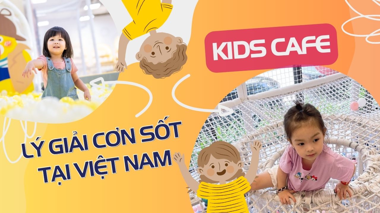 Hình ảnh lý giải cơn sốt đầu ttư kids cafe của các Hot Mom