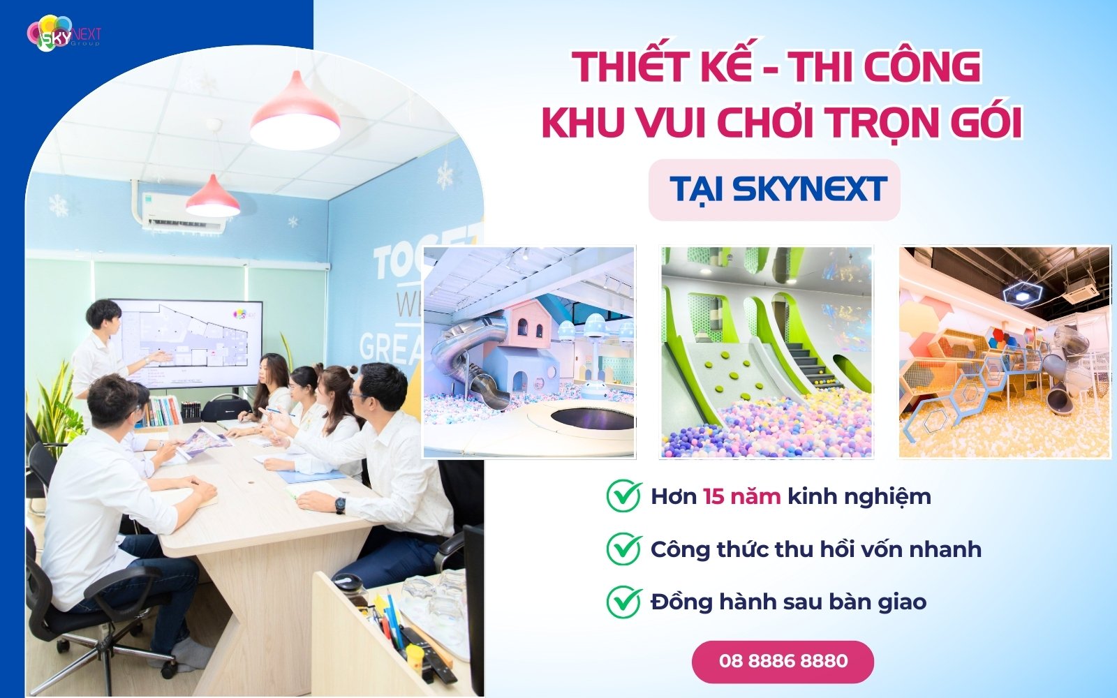 Lý do chủ đầu tư nên chọn thiết kế thi công khu vui chơi trọn gói tại SkyNext