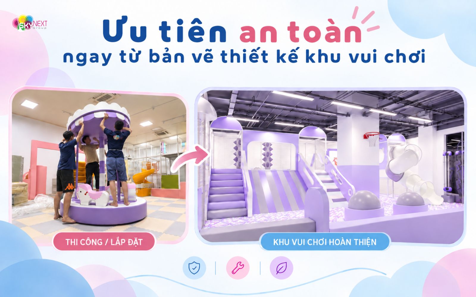 Ưu tiên an toàn ngay từ bản vẽ thiết kế khu vui chơi